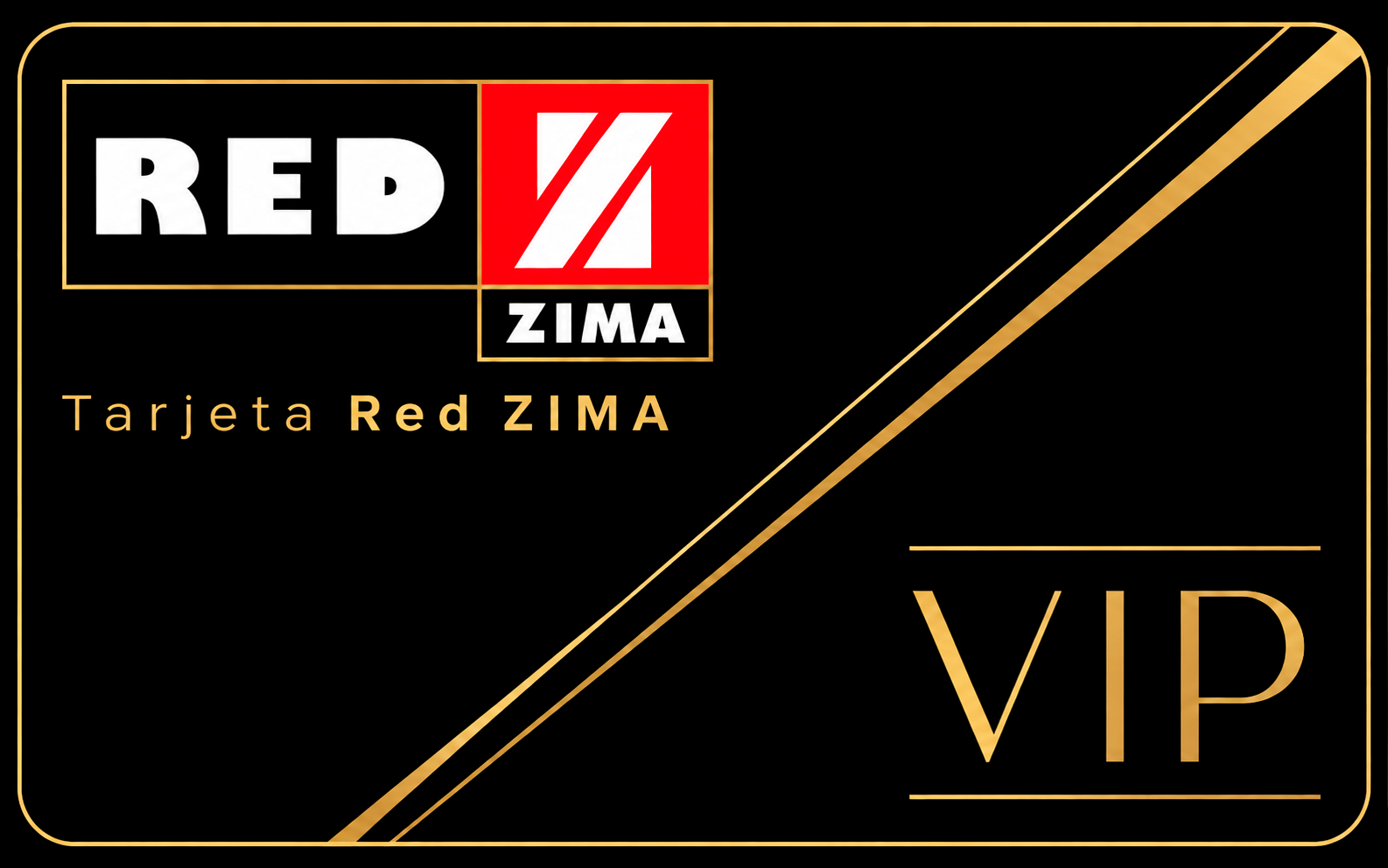 Frente de la Tarjeta Red ZIMA VIP